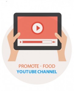 Promote Youtube Food Blog Channel